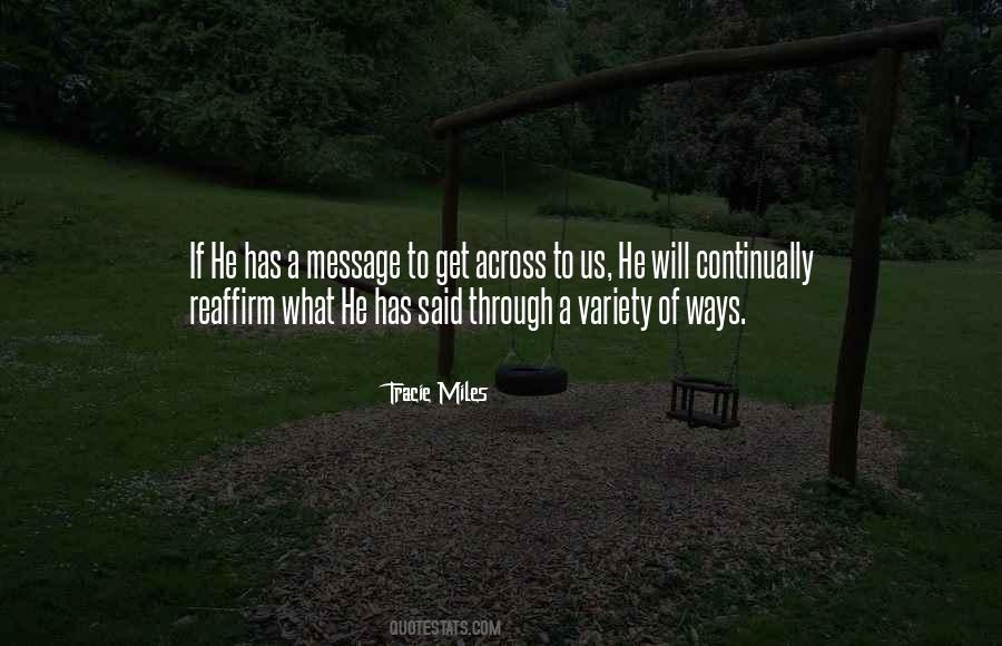 Across Miles Quotes #1305335