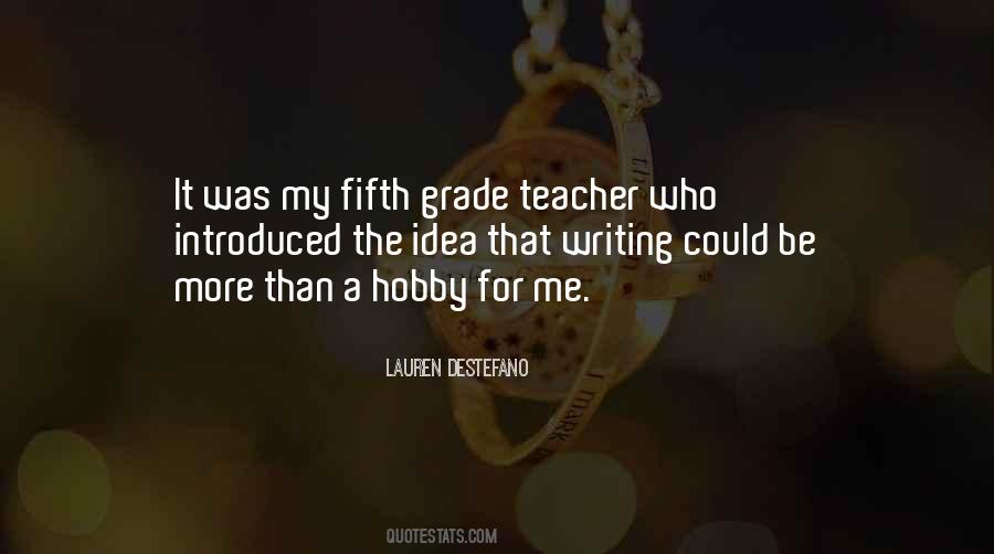 Quotes About Fifth Grade #346966