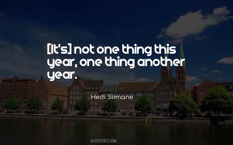 Quotes About Another Year #1879496