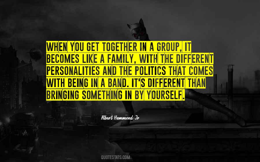 Quotes About Family And Yourself #740859