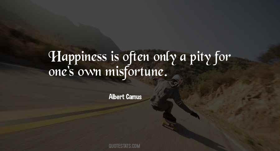 Quotes About Misfortune #1313803