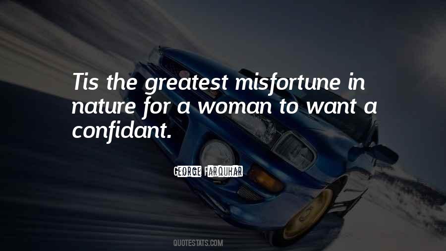 Quotes About Misfortune #1319119