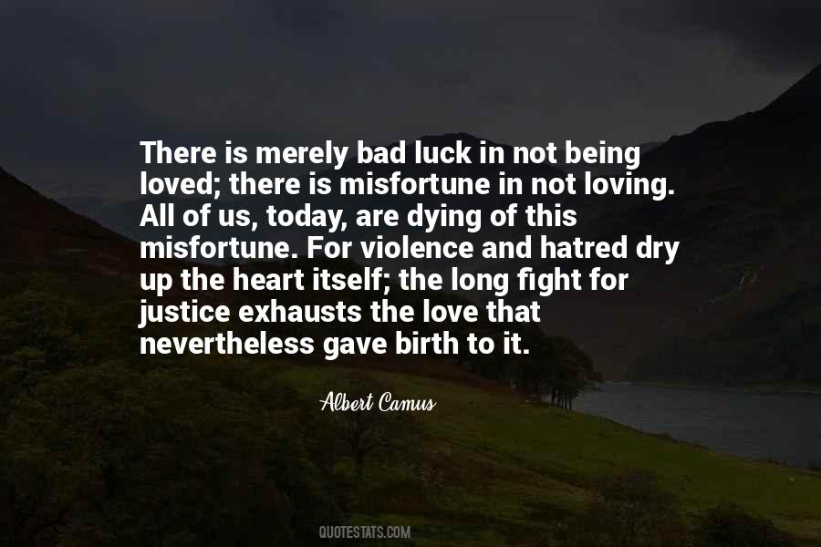 Quotes About Misfortune #1406017