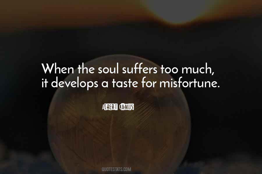 Quotes About Misfortune #1448899