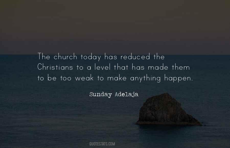 Church Today Quotes #1173096