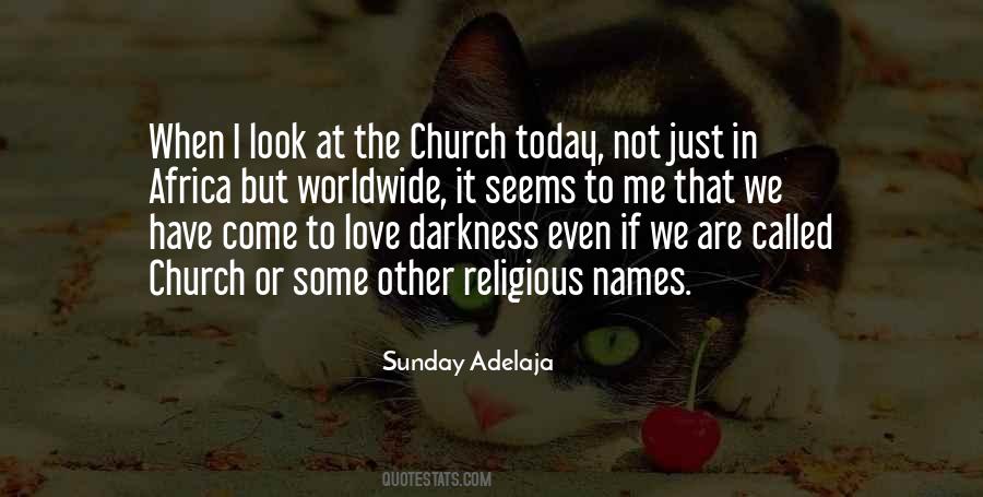 Church Today Quotes #141658