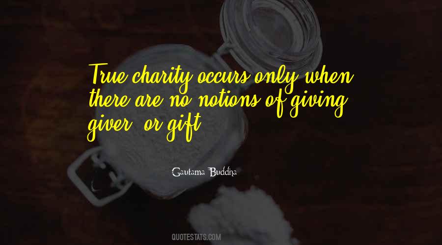 True Charity Quotes #1368507