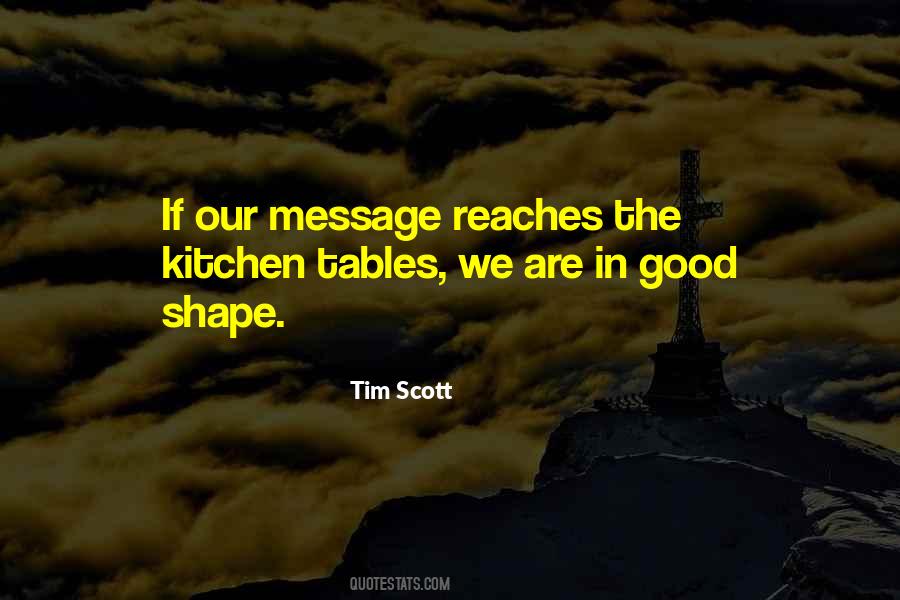 Quotes About Kitchen Tables #1750034