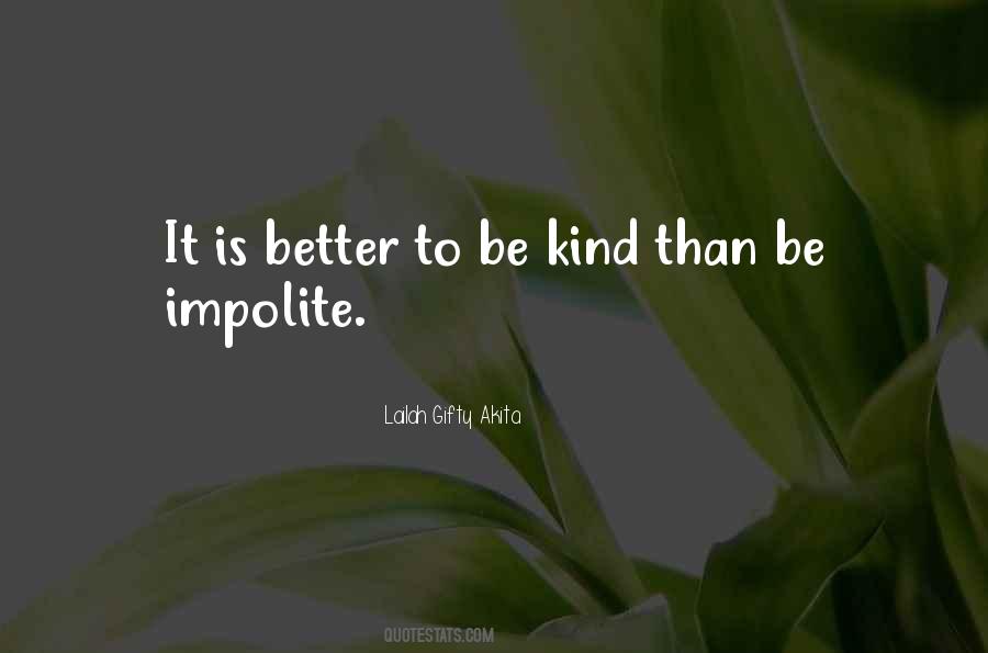 Gentle Advice Quotes #1149778