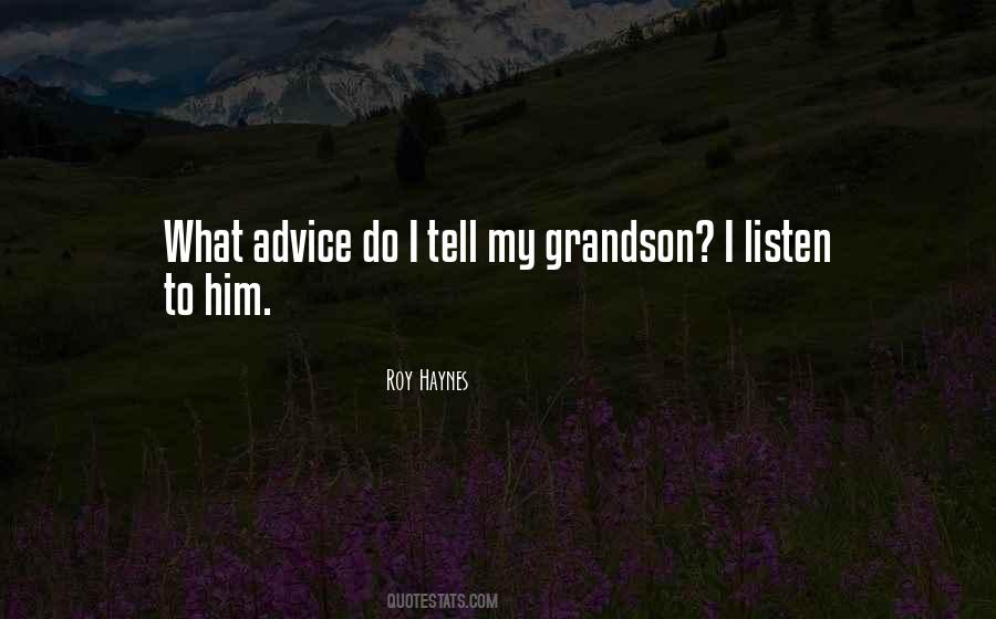 Quotes About My Grandson #851729