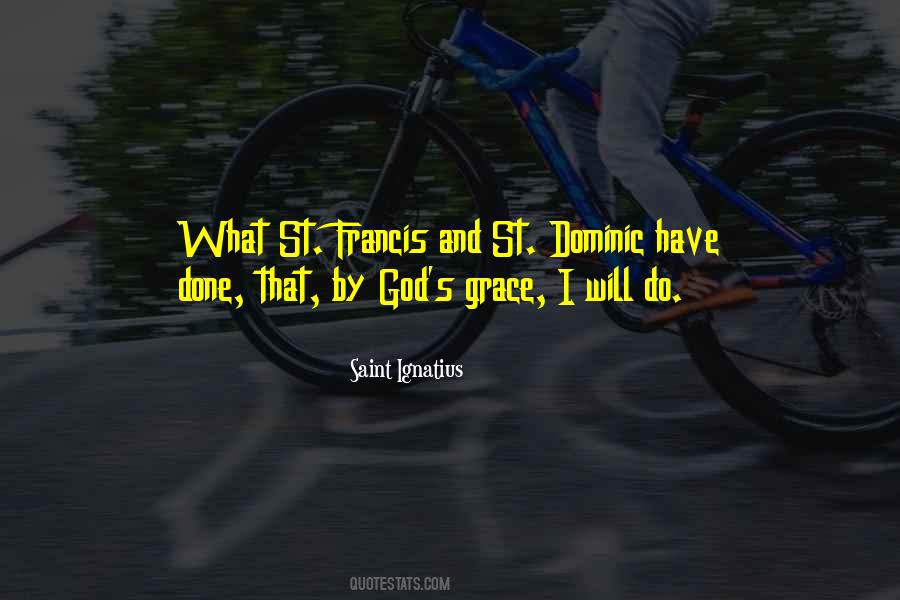 Quotes About St. Dominic #1044860