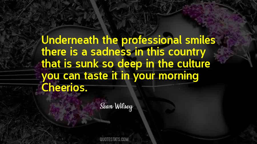 Quotes About Deep Sadness #900063