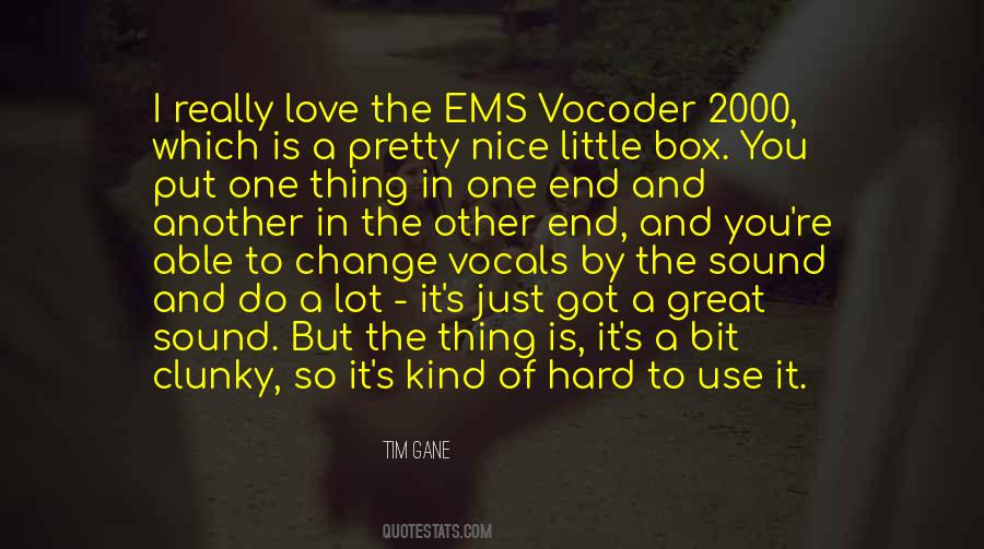 Pretty Little Thing Quotes #1309021