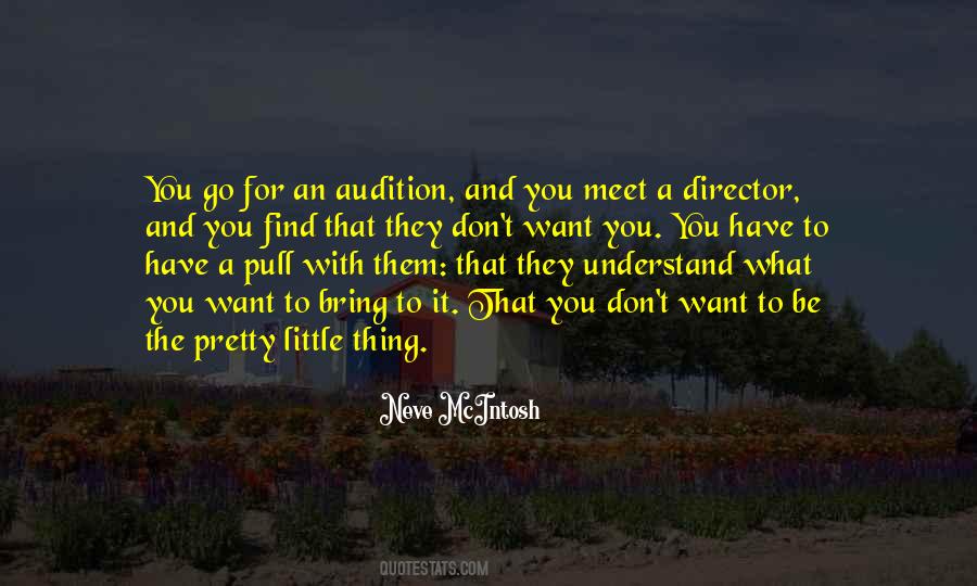 Pretty Little Thing Quotes #1812801