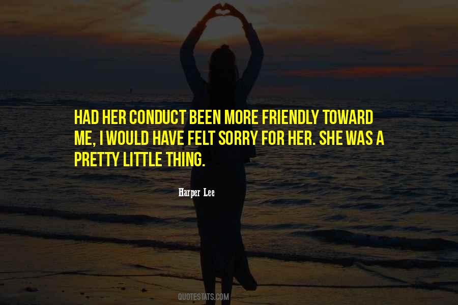 Pretty Little Thing Quotes #813311