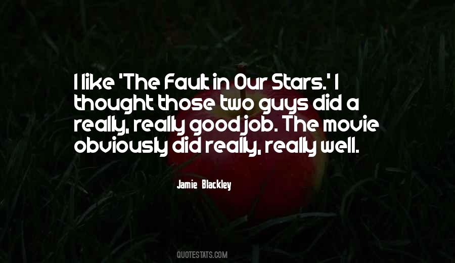 Quotes About The Fault In Our Stars #479938