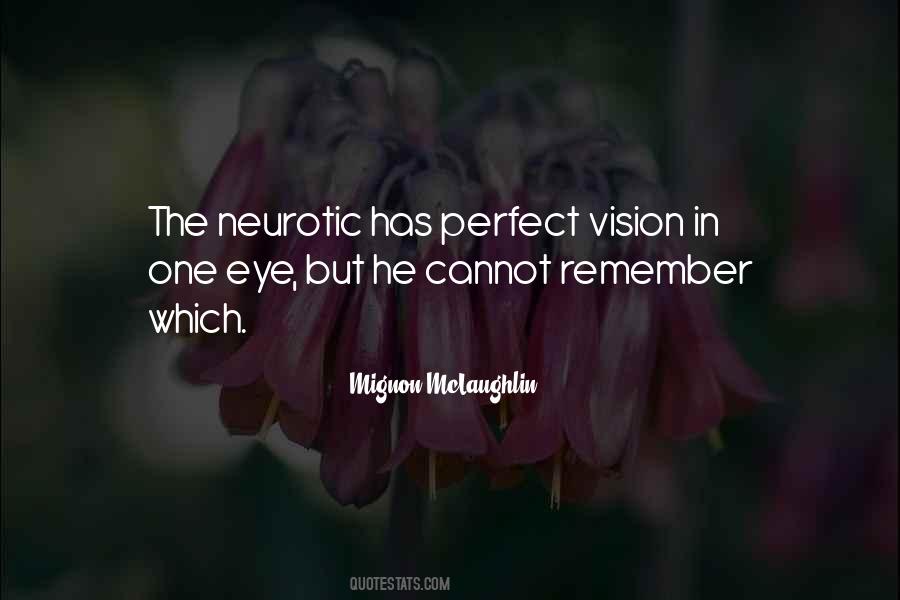 Quotes About One Eye #1781035