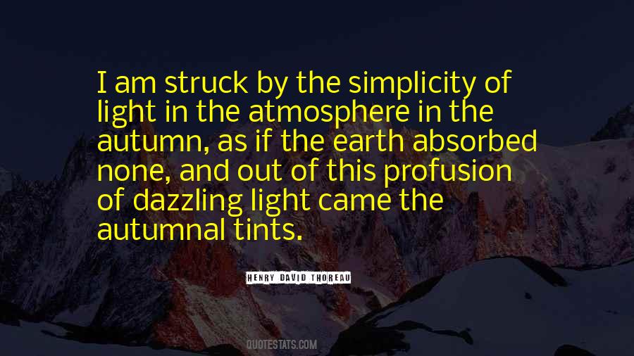 Quotes About The Earth's Atmosphere #1016821