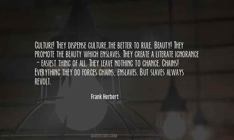 Culture The Quotes #1099447