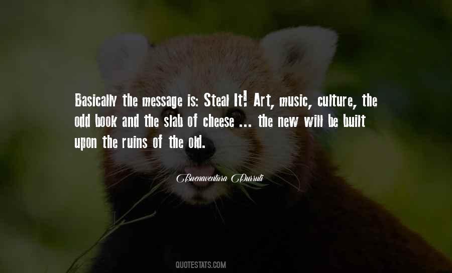 Culture The Quotes #1336435