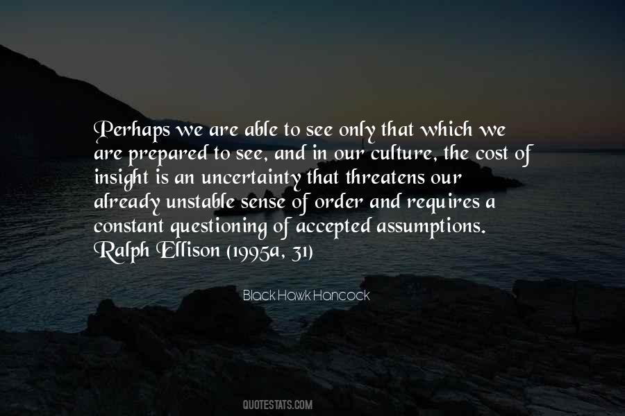Culture The Quotes #1390893