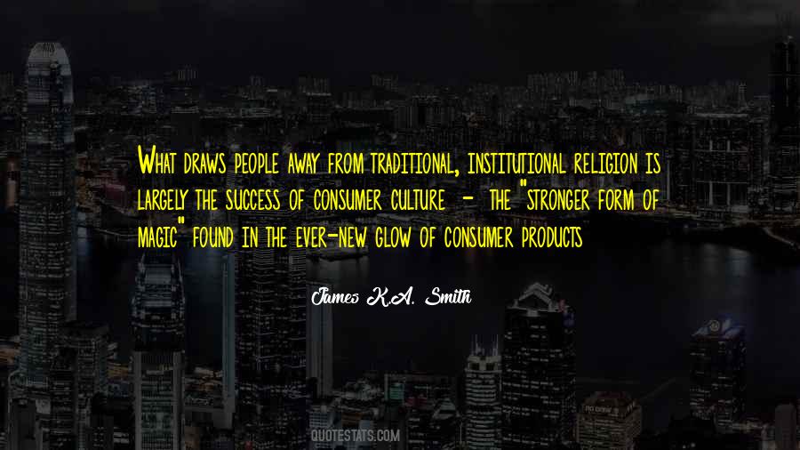 Culture The Quotes #1644706