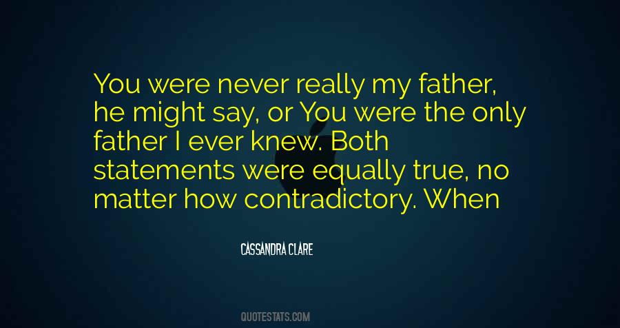 Contradictory Statements Quotes #582704