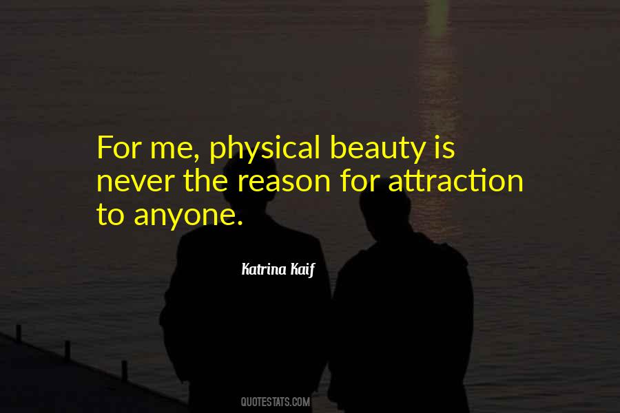 Quotes About Physical Beauty #349495