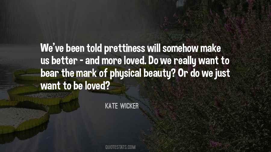 Quotes About Physical Beauty #776786