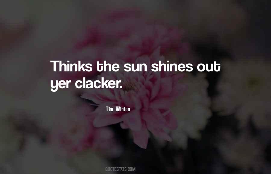 Quotes About Sun Shines #1075252