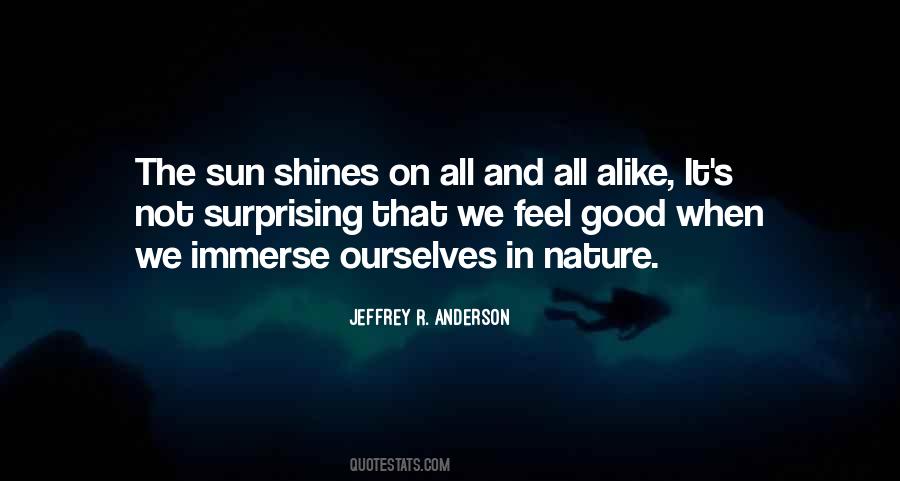 Quotes About Sun Shines #1143178