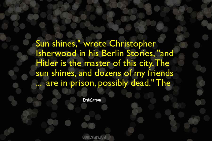 Quotes About Sun Shines #245885