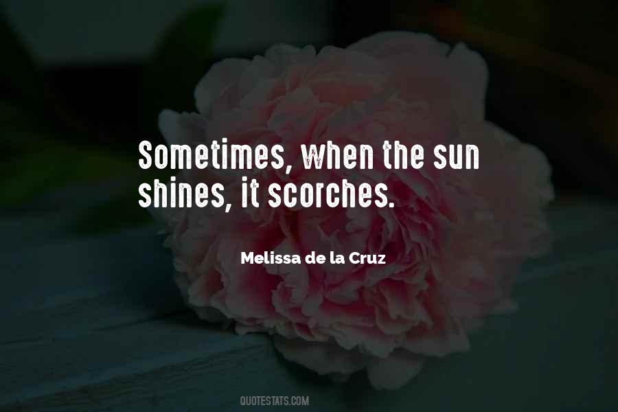 Quotes About Sun Shines #438942