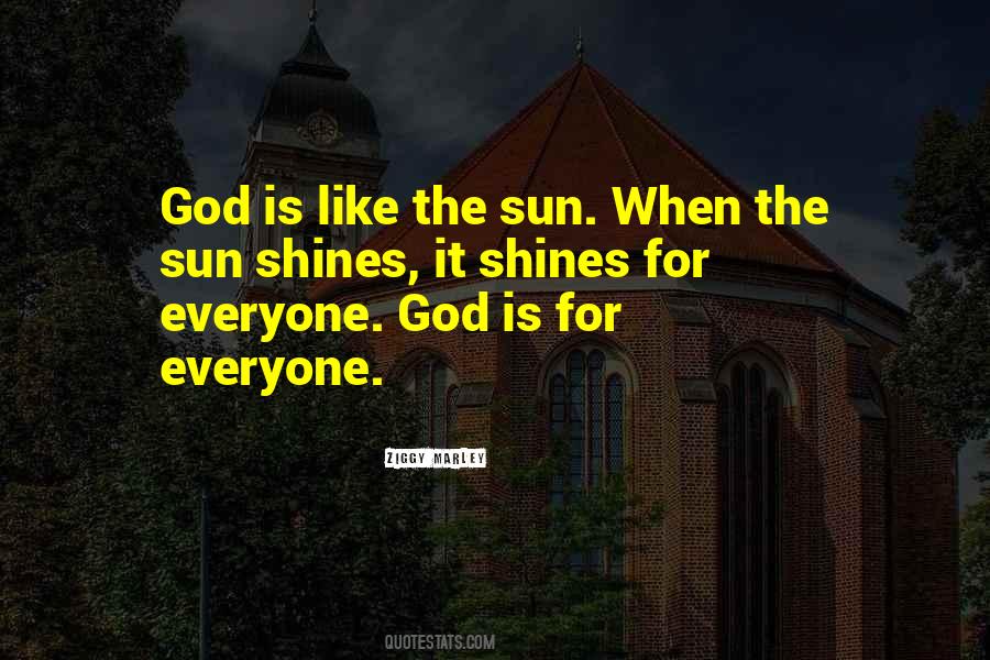 Quotes About Sun Shines #46537