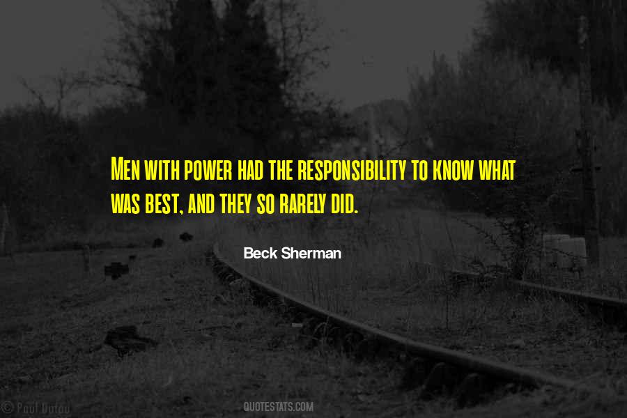 Quotes About Power And Responsibility #1064508