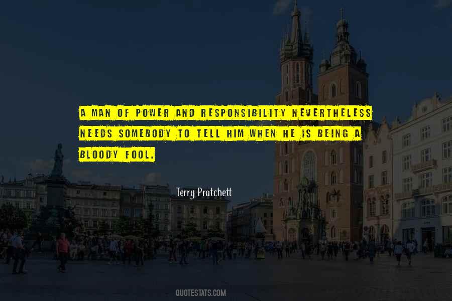 Quotes About Power And Responsibility #1734840