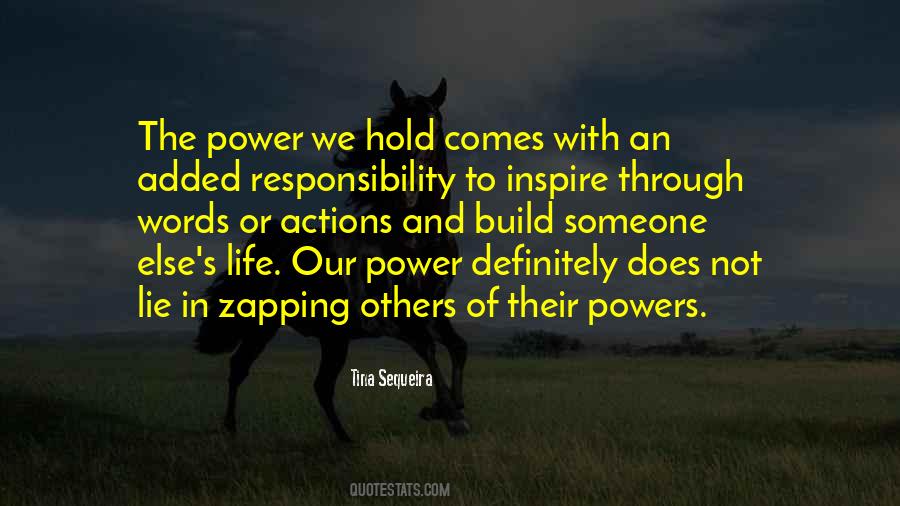 Quotes About Power And Responsibility #51590