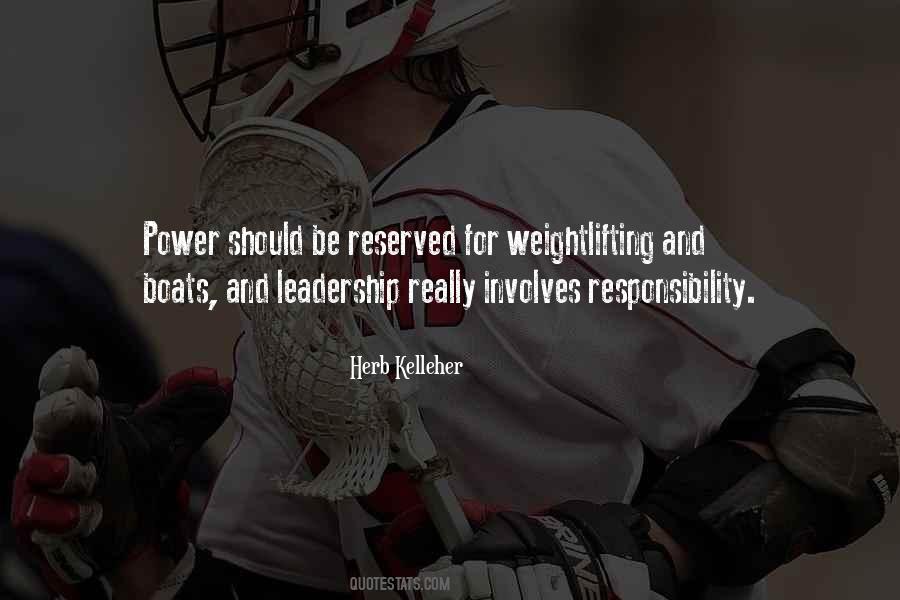Quotes About Power And Responsibility #711095