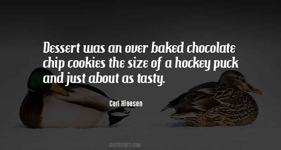 Quotes About Chocolate Cookies #1766312