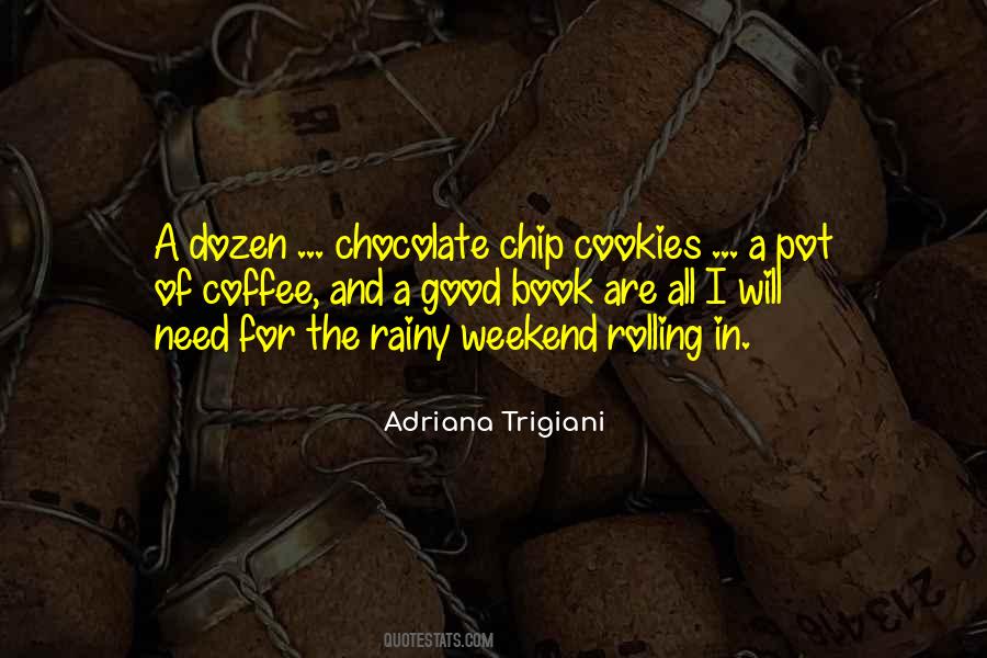 Quotes About Chocolate Cookies #845811