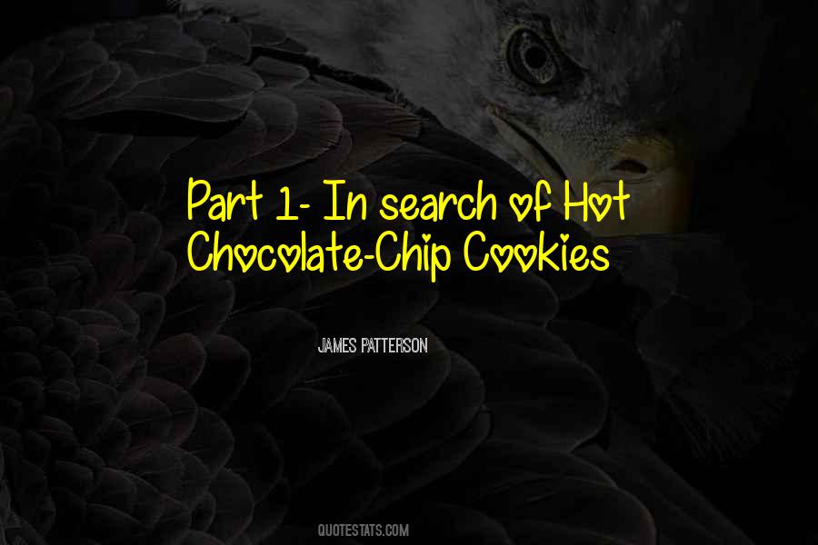 Quotes About Chocolate Cookies #980757