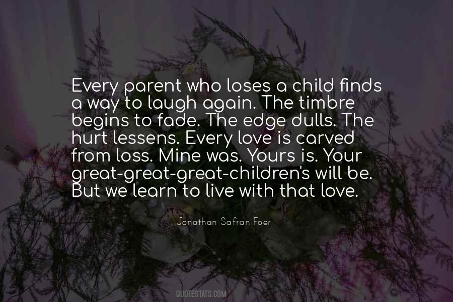 Quotes About A Parent's Love #693338