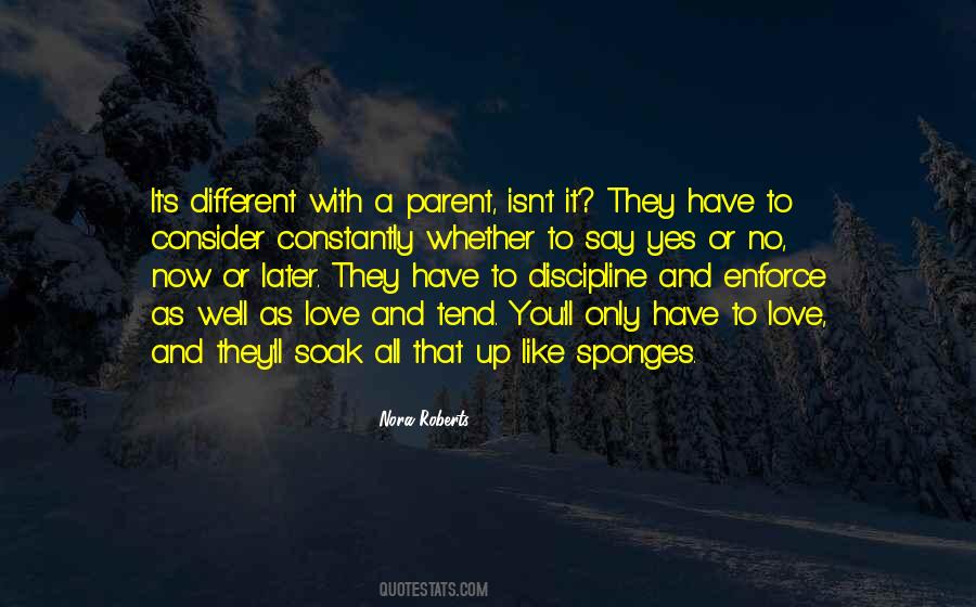 Quotes About A Parent's Love #841537
