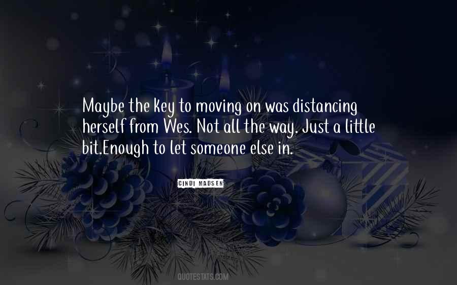 Quotes About Distancing #1329746