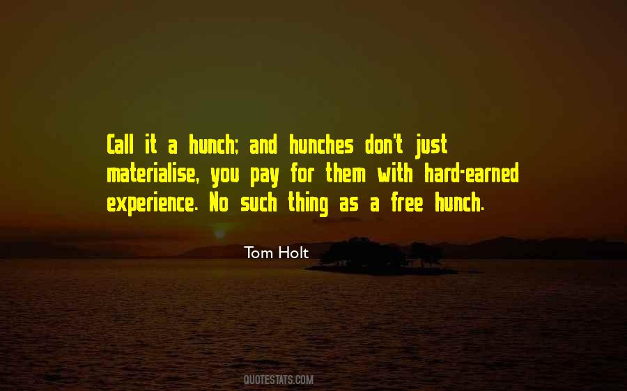 Quotes About Hunches #338831