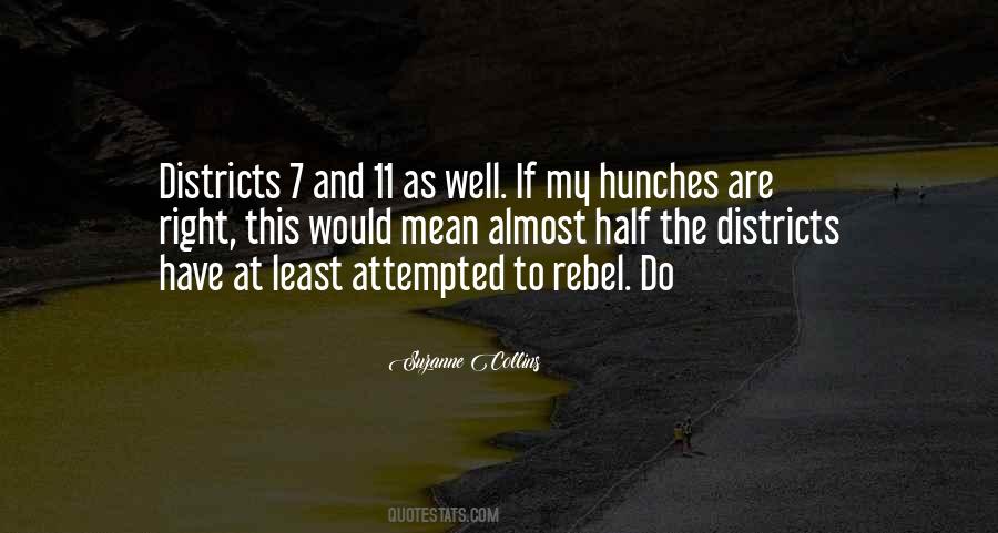 Quotes About Hunches #645764