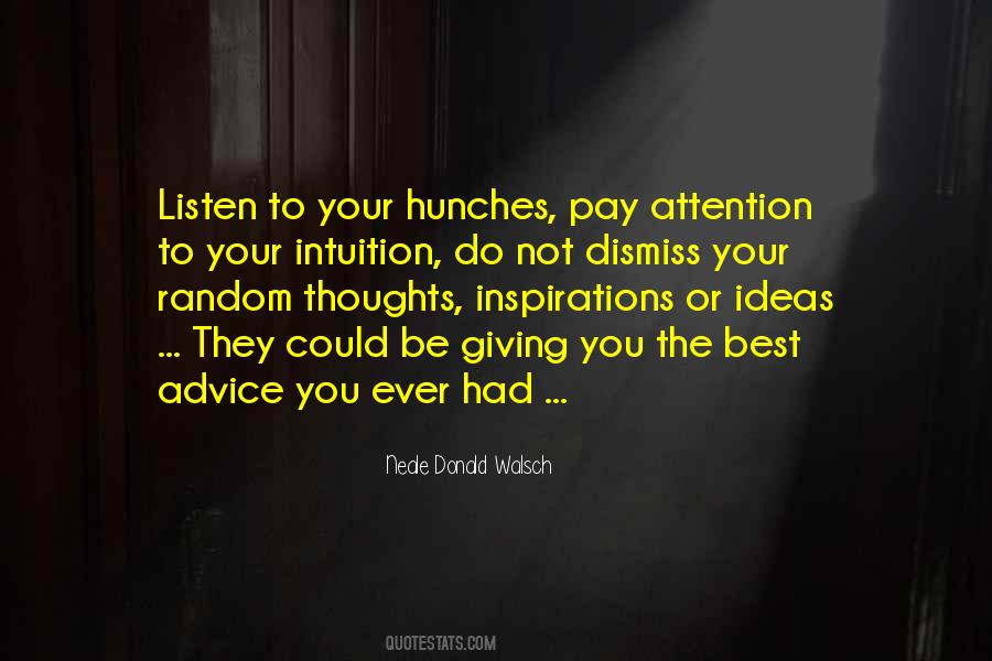 Quotes About Hunches #727833