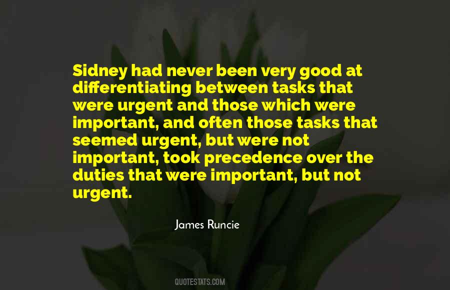 Important But Not Urgent Quotes #1631654