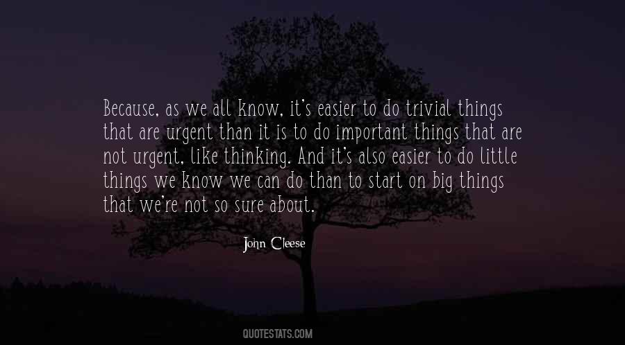 Important But Not Urgent Quotes #820505
