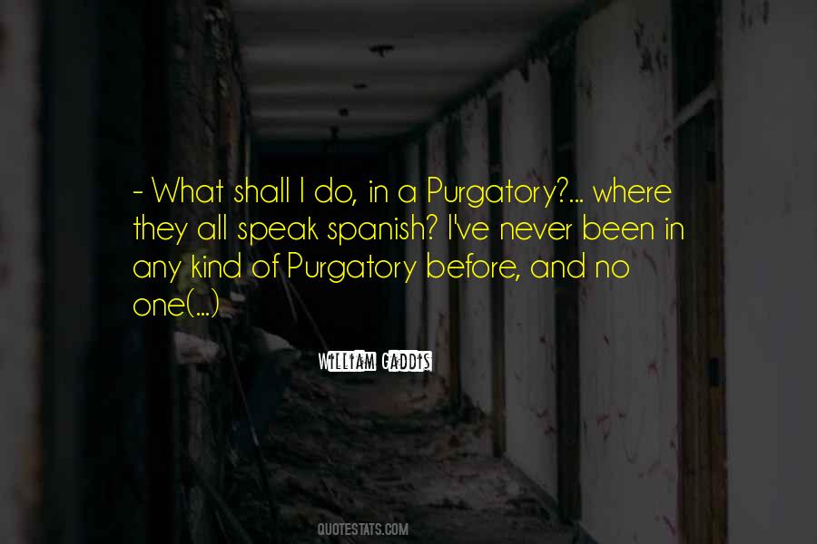 Quotes About Purgatory #1074552